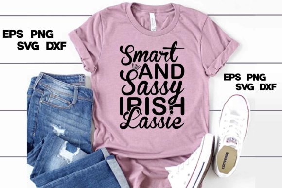 Download Sassy Svg Design, Smart &amp; Sassy Irish La - Art Collection